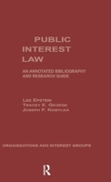 Public Interest Law: An Annotated Bibliography & Research Guide 0824076362 Book Cover