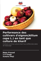 Performance des cultivars d'oignon(Allium cepa L.) en tant que culture de kharif (French Edition) 6208351421 Book Cover