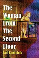 The Woman from the Second Floor 1494420953 Book Cover