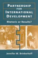 Partnership for International Development: Rhetoric or Results? 1588260690 Book Cover