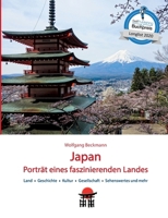 Japan: Porträt eines faszinierenden Landes: Land, Geschichte, Kultur, Gesellschaft, Sehenswertes und mehr (German Edition) 3819278974 Book Cover