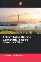 Fotovoltaica Híbrida Conectada à Rede - Sistema Eólico (Portuguese Edition) 6206955168 Book Cover