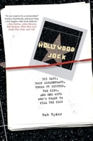Hollywood Jock: 365 Days, Four Screenplays, Three TV Pitches, Two Kids, and One Wife Who's Ready to Pull the Plug 0060791500 Book Cover