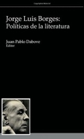 Jorge Luis Borges: Polaiticas de La Literatura 193074434X Book Cover