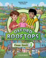 Oxford Rooftops 1. Class Book 019450302X Book Cover