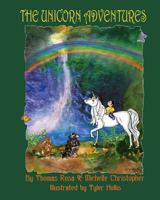 The Unicorn Adventures 1481839748 Book Cover