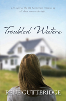 Troubled Waters 1598569287 Book Cover