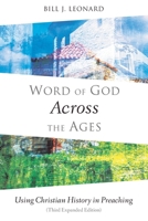 Word of God Across the Ages: Using Christian History in Preaching 1573128287 Book Cover