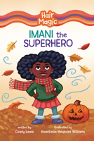 Imani the Superhero B0C8LLC6CH Book Cover