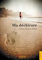 Ma déchirure 2354857314 Book Cover