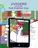 Janoose And The Fall Feather Fair 0981861482 Book Cover