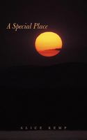 A Special Place 1452085153 Book Cover