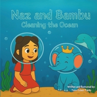 Naz and Bambu Cleaning the Ocean B0F89G15WR Book Cover