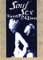 Soul Sex: Tantra for Two 1564146642 Book Cover
