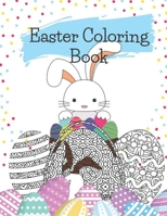 Easter Coloring Book: An Easter Themed Coloring Book For Adults & Children B084DM3RQF Book Cover