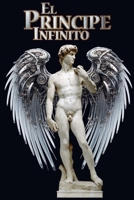 El príncipe infinito: El libro de la ignorancia (Spanish Edition) B089HVFD5B Book Cover