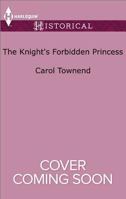 The Knight's Forbidden Princess 1335522743 Book Cover