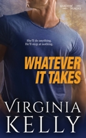 Whatever it Takes 1986906310 Book Cover