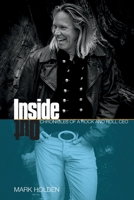 Inside Out: Chronicles of a Rock and Roll CEO 0995279713 Book Cover