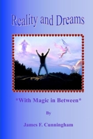 Reality and Dreams 1365536734 Book Cover