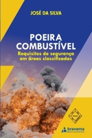 Poeira Combustível: Requisitos de segurança em, áreas classificadas (Portuguese Edition) 6500539079 Book Cover