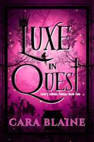 Luxe in Quest 1963345169 Book Cover