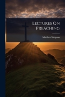 Lectures On Preaching 1024931951 Book Cover