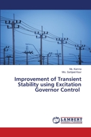 Improvement of Transient Stability using Excitation Governor Control 6203197890 Book Cover