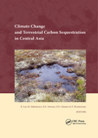 Climate Change and Terrestrial Carbon Sequestration in Central Asia 0367388774 Book Cover