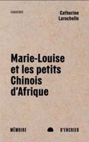 Marie-Louise et les petits Chinois d'Afrique B0DT8CS6B8 Book Cover