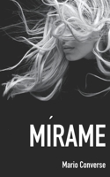 Mírame B08QFM3DZS Book Cover