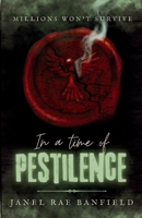 In a Time of Pestilence B0H6ZP43NG Book Cover