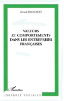 Valeurs et comportements dans les entreprises françaises (Logiques Sociales) (French Edition) 2296010342 Book Cover