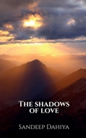 The Shadows of Love B0B223CL83 Book Cover