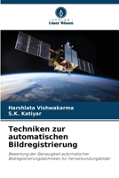 Techniken zur automatischen Bildregistrierung 6206850129 Book Cover