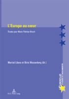 L'Europe au coeur 9052015279 Book Cover
