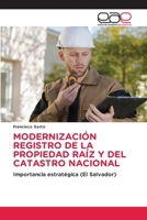 Modernización Registro de la Propiedad Raíz Y del Catastro Nacional (Spanish Edition) 6139084393 Book Cover