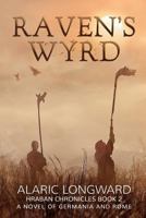 Raven's Wyrd 1517767032 Book Cover