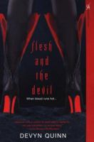 Flesh and the Devil 075821653X Book Cover