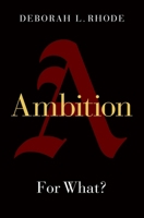 Ambition: For What? 0197538339 Book Cover
