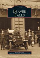 Beaver Falls (Images of America: Pennsylvania) 0738504343 Book Cover