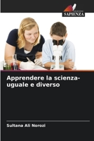 Apprendere la scienza- uguale e diverso (Italian Edition) 6208569958 Book Cover