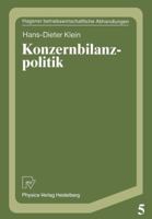 Konzernbilanzpolitik (Hagener betriebswirtschaftliche Abhandlungen) (German Edition) 3790804517 Book Cover