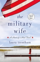 The Military Wife 1250804671 Book Cover