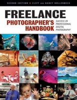Freelance Photographer's Handbook: Success in Professional Digital Photography 0936262818 Book Cover