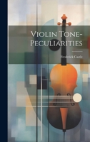 Violin Tone-peculiarities 1021473936 Book Cover