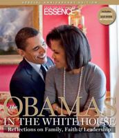 The Obamas in the White House: Reflections on Family, Faith and Leadership 1603201068 Book Cover