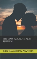 Teri Diary Mere Notes Mein Rehti Hai B0FFHNBFJW Book Cover