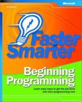 Faster Smarter Beginning Programming 0735617805 Book Cover