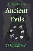 Ancient Evils 0983227314 Book Cover